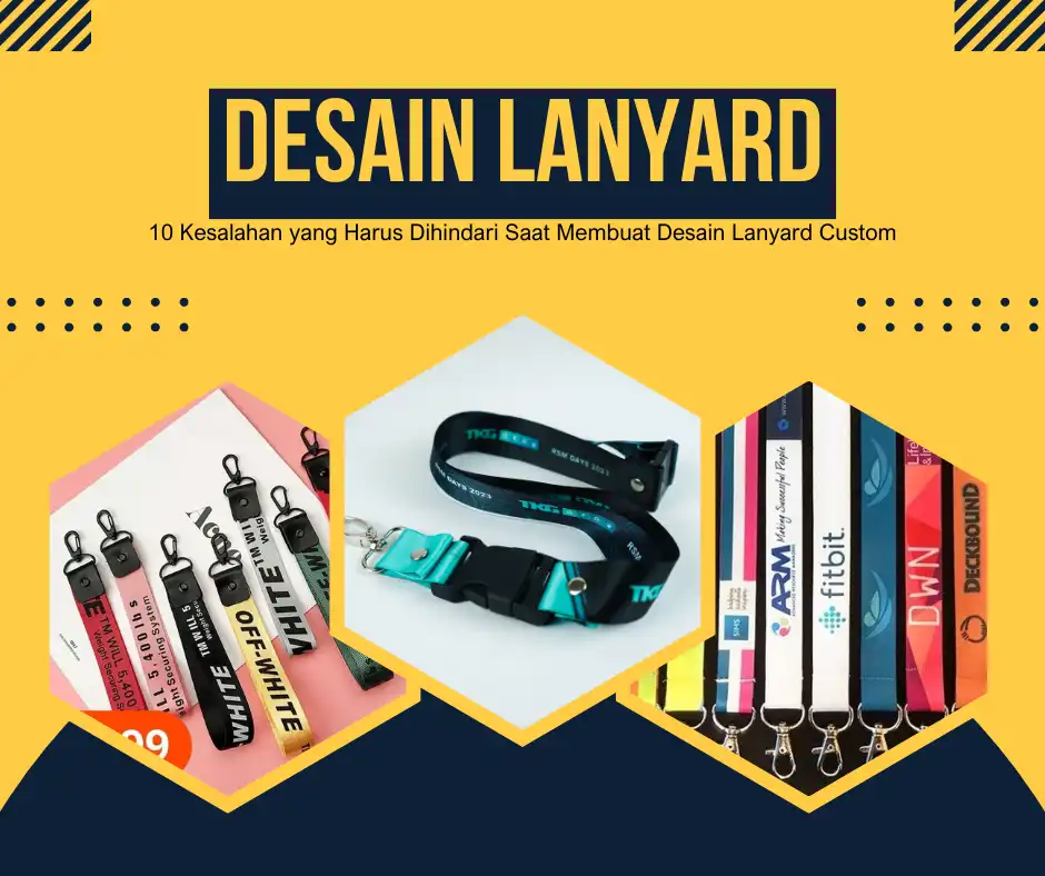 Hindari Kesalahan Fatal Desain Lanyard Custom dengan Cetak Sublimasi
